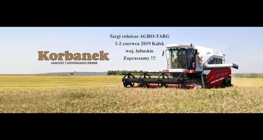 Targi Agro Targ Kalsk baner korbanek