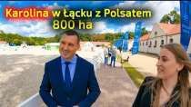 Embedded thumbnail for Karolina i POLSAT NEWS w GIGANTYCZNYM gospodarstwie 800 ha w Łąck