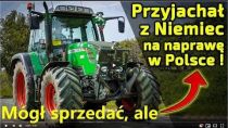 Embedded thumbnail for Nie „poprawił” licznika jak inni Nie sprzedał ciągnika Polakowi Zlecił nam naprawę