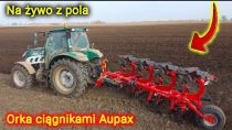 Embedded thumbnail for Live z pola  Orka ciągnikami Aupax - Wielki test dłut