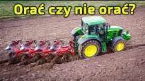 Embedded thumbnail for Orać czy nie orać Oto jest pytanie