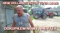 Embedded thumbnail for MAM New Holland i Zetor ale musiałem kupić NOWY NABYTEK traktor