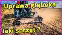 Embedded thumbnail for Uprawa bezpłużna głęboka Spulchniacz, Głębosz, Pług Dłutowy Który wariant Ciebie przekonuje?