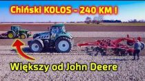 Embedded thumbnail for Chiński KOLOS - 240 KM na polu Większy od John Deere Leszka
