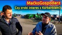 Embedded thumbnail for MaćkoGospodarz u Korbanka Ma potrzeby mechanizacji Stoczył zawoalowany pojedynek z Michałem Co kupi?