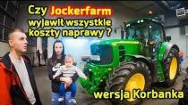 Embedded thumbnail for Jockerfarm ma KOSZT, Serwis Korbanek ma PRZYCHÓD z naprawy ciągnika John Deere 6830