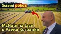 Embedded thumbnail for Ostatni pokos w dolinie rzeki Samy na łące Pawła Korbanka prasa McHale