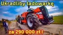 Embedded thumbnail for Ukradliby ładowarkę teleskopową za 290 000 zł? Mówi Tomek - zawodowy kierowca