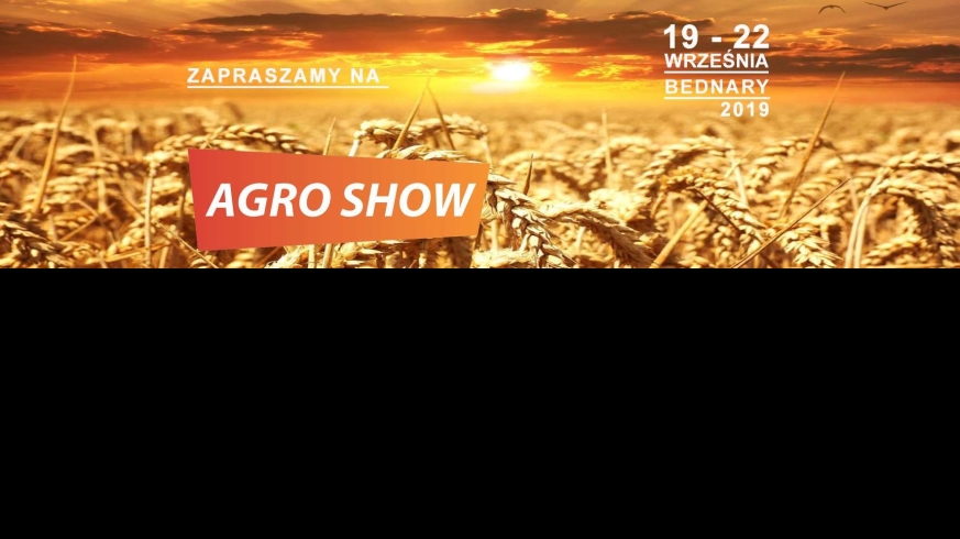 Agroshow Bednary 2019 na korbanek.pl