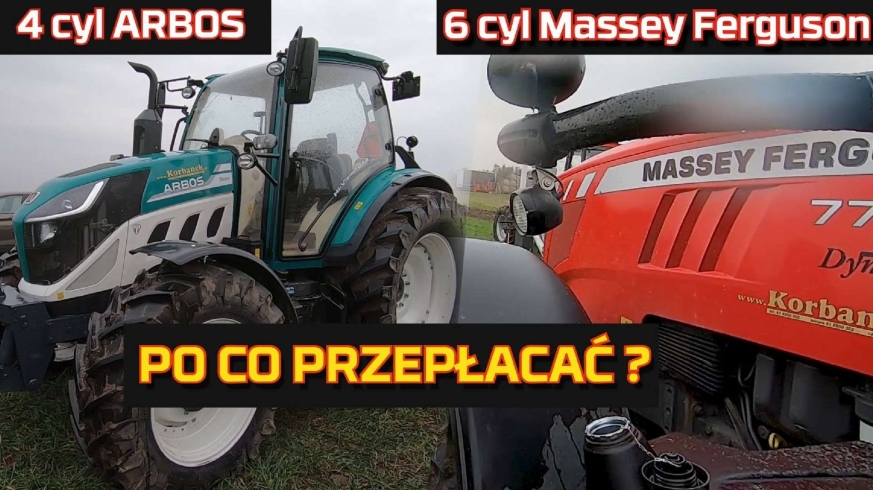 Tapeta 4 cylindry vs 6 cylindrów traktor Arbos vs Massey Ferguson PO CO PRZEPŁACAĆ test spalania siły uciągu mocy tani www.korbanek.pl