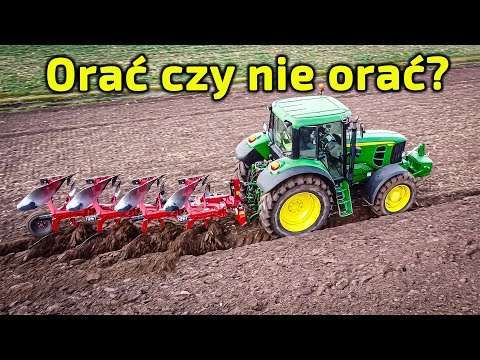 Embedded thumbnail for Orać czy nie orać Oto jest pytanie